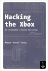 Hacking the Xbox: An Introduction to Reverse Engineering (Andrew Huang)