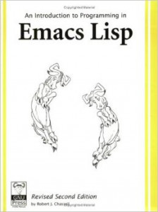 An Introduction to Programming in Emacs Lisp (Robert J. Chassell)