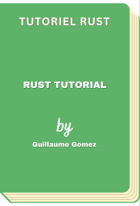 Tutoriel rust - rust tutorial (Guillaume Gomez)