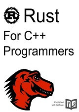 Rust for C++ Programmers (Nick Cameron)