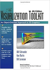 Visualization Toolkit: An Object-Oriented Approach to 3D Graphics (Will Schroeder, et al.)