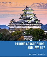 Pairing Apache Shiro and Java EE 7 (Nebrass Lamouchi)