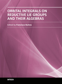 Orbital Integrals on Reductive Lie Groups and Their Algebras (Francisco Bulnes)