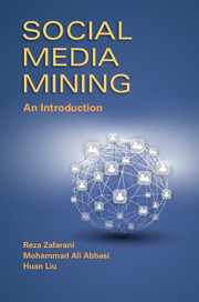 Social Media Mining: An Introduction (Reza Zafarani, et al)