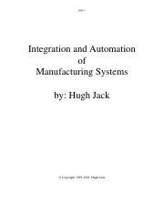 Integration and Automation of Manufacturing Systems (Hugh Jack)