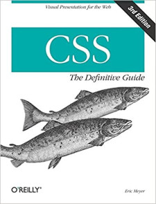 Cascading Style Sheets: The Definitive Guide (Eric A. Meyer)