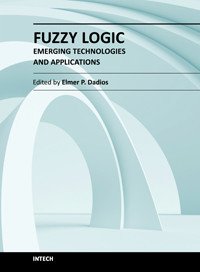 Fuzzy Logic - Emerging Technologies and Applications (Elmer P. Dadios)