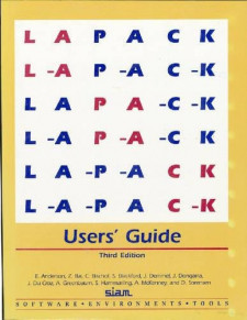 LAPACK Users&#039; Guide, Third Edition (E. Anderson, et al)