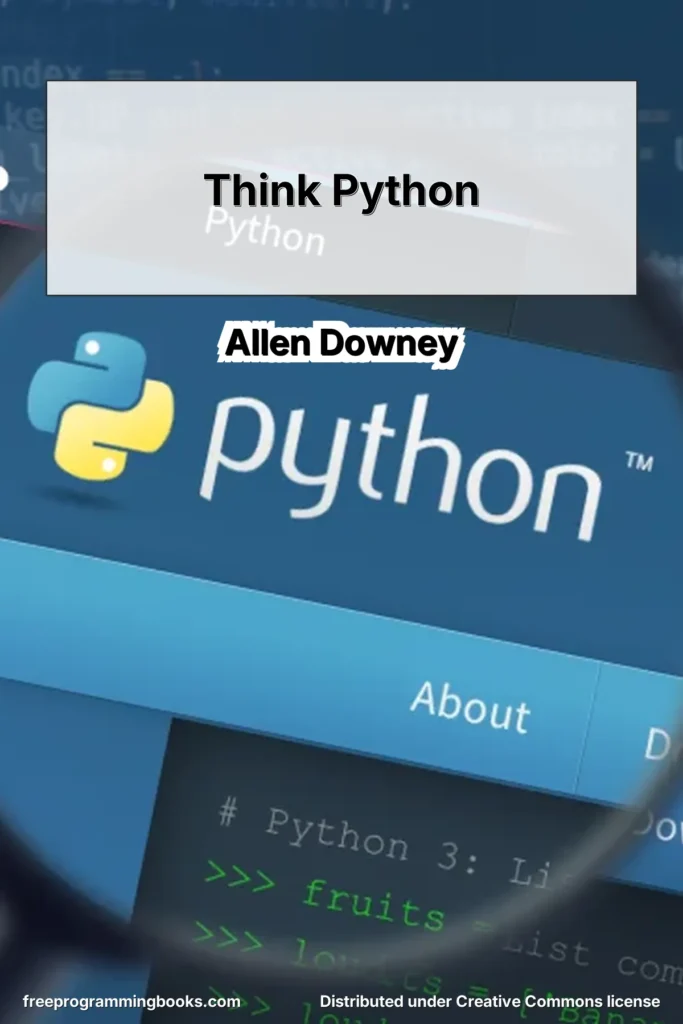 Think Python: How to Think Like a Computer Scientist (2nd Edition, Version 2.4.0) by Allen Downey is an introductory textbook that teaches programming using Python 3.