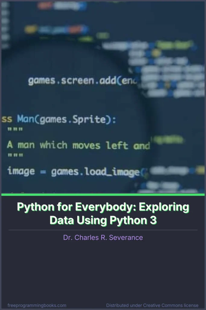 Python for Everybody: Exploring Data Using Python 3 book cover