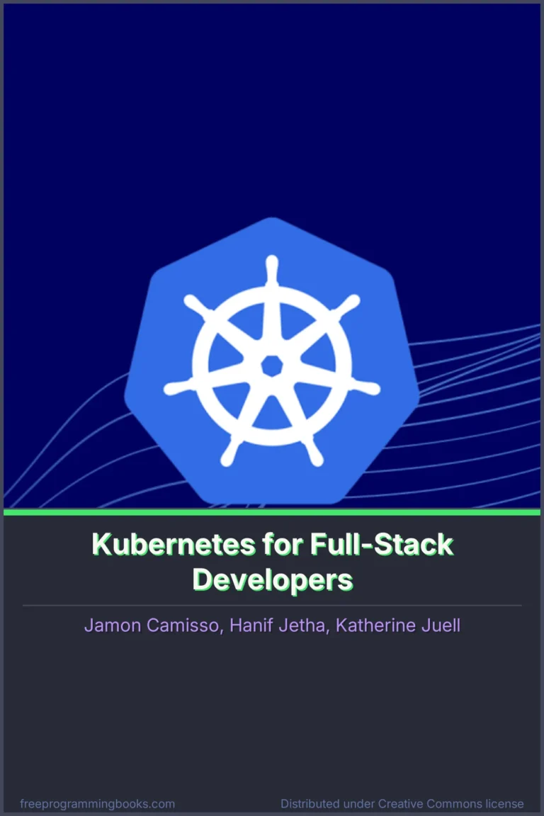 Kubernetes for Full-Stack Developers book cover