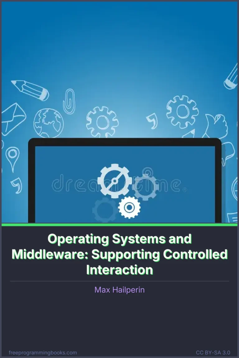 Operating Systems and Middleware: Supporting Controlled Interaction book cover